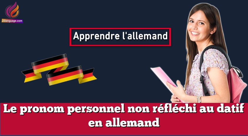 Le pronom personnel non réfléchi au datif en allemand