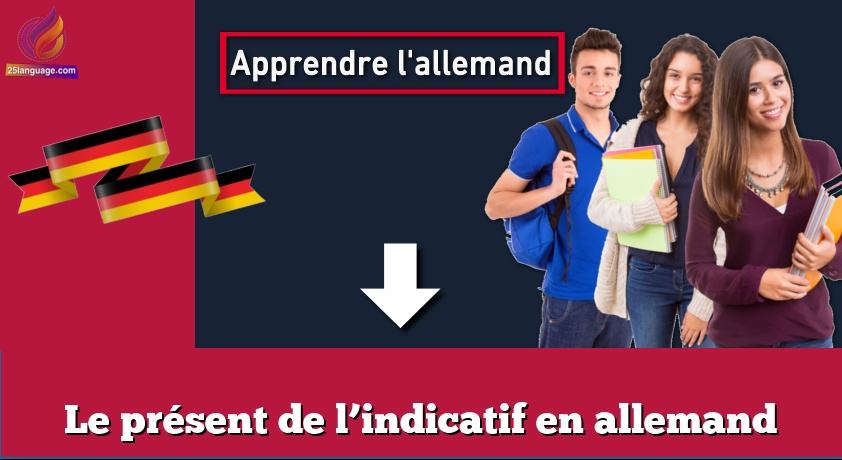 Le présent de l’indicatif en allemand