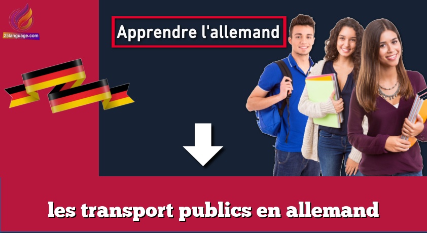 les transport publics en allemand