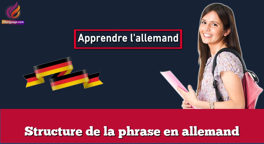 Structure de la phrase en allemand