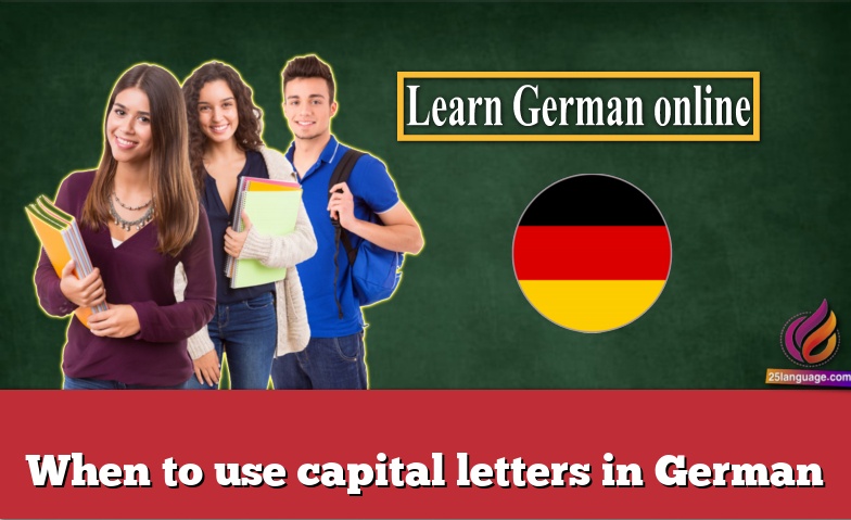 When to use capital letters in German